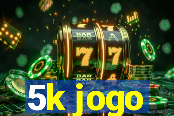 5k jogo